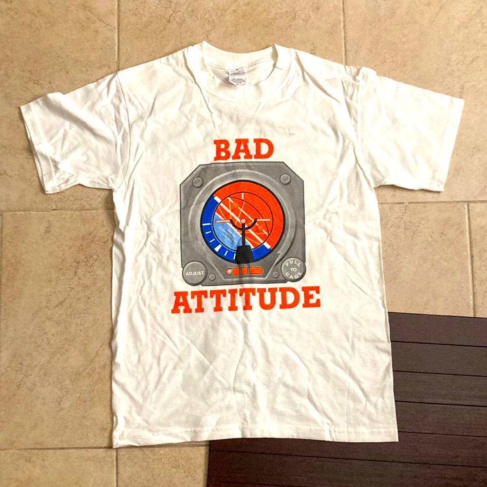 Bad attitude shirt